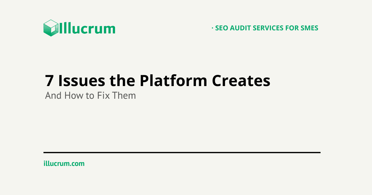 Shopify SEO: 7 Issues the Platform Creates